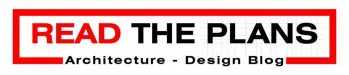 Read the Plans - An Architecture and Design Blog